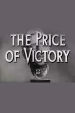 Paramount Victory Short No. T2-3: The Price of Victory (1942)