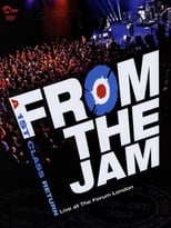 Poster for From The Jam: A 1st Class Return - Live at The Forum London