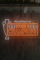 #SkyBuffaRacconta - Storie di Champions poster