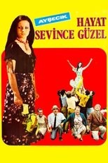 Poster for Hayat Sevince Güzel