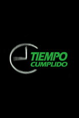 Tiempo cumplido poster
