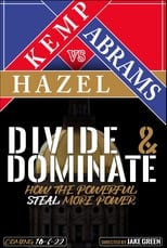 Poster di Divide & Dominate: How the Powerful Steal More Power