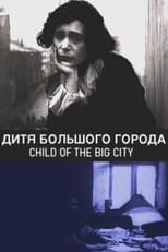 Poster for Child of the Big City
