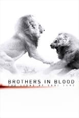 Poster for Brothers in Blood: The Lions of Sabi Sand 