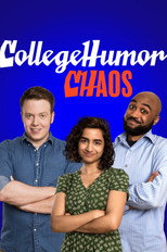CollegeHumor Chaos poster