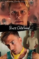 Poster for Since Childhood