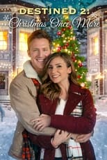 Destined 2: Christmas Once More serie streaming