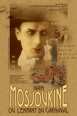 Ivan Mosjoukine, or the Carnival Child poster