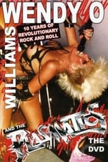 Poster for Wendy O. Williams and the Plasmatics - 10 Years of Revolutionary Rock and Roll 