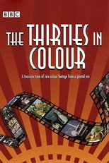 The Thirties In Colour poster