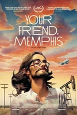 Poster for Your Friend, Memphis 