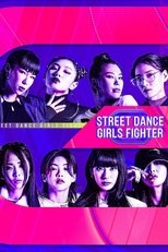 Poster for Street Dance Girls Fighter