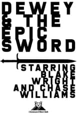 Poster for Dewey and the Epic Sword