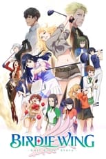 Poster for BIRDIE WING -Golf Girls' Story-