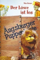 Poster for Augsburger Puppenkiste - Der Löwe ist los 