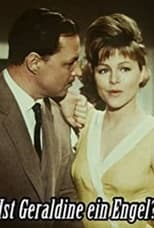 Ist Geraldine ein Engel? (1963)
