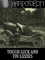 Poster for Tough Luck and Tin Lizzies