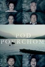 Poster for Pod povrchom Season 1