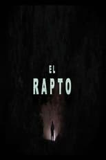 Poster for El Rapto 