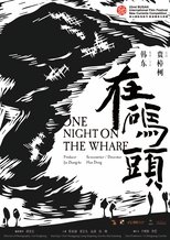 Poster for One Night on the Wharf