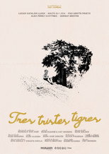 Tres tristes tigres