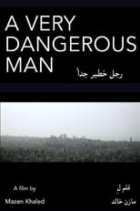 A Very Dangerous Man (2012)