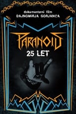 Poster for Paranoid: 25 Years 