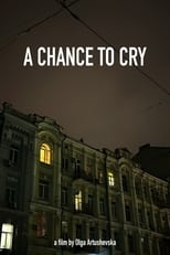 Poster for A Chance to Cry 
