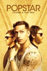 Popstar : Célèbre à tout prix poster