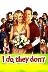 Poster for I Do, They Don't