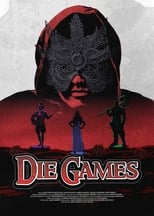 Poster for Die Games