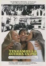 Poster for Tengamos la guerra en paz 