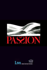 Poster di Passion (Live from Lincoln Center)