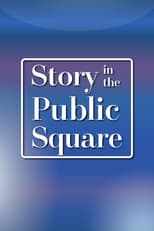 Poster for Story in the Public Square