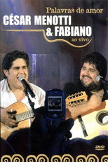 Cesar Menotti & Fabiano - Words of Love Live poster