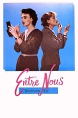 Poster for Entre Nous