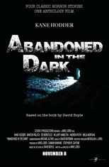 Poster for Abandoned in the Dark