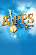 Poster for Kipps - The New Half a Sixpence Musical