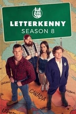 Poster for Letterkenny Season 8