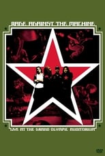 Poster for Rage Against the Machine: Live at the Grand Olympic Auditorium