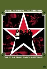 Poster for Rage Against the Machine: Live at the Grand Olympic Auditorium 