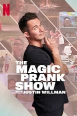 Poster for THE MAGIC PRANK SHOW with Justin Willman