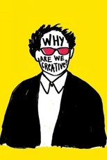 Why Are We Creative? main poster