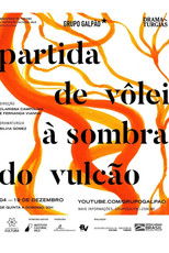 Partida de Vôlei à Sombra do Vulcão poster