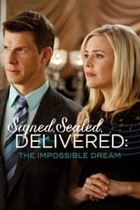 Poster for Signed, Sealed, Delivered: The Impossible Dream