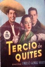 Poster for Tercio de quites