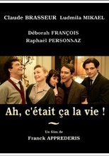 Poster for Ah, c'était ça la vie! Season 1