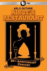 Poster for Arlo Guthrie - Alice’s Restaurant 50th Anniversary Concert With Arlo Guthrie