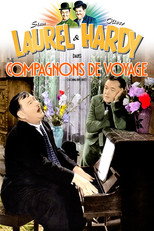 Laurel et Hardy - Compagnons de voyage