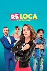 Ver Re Loca (2018) Online